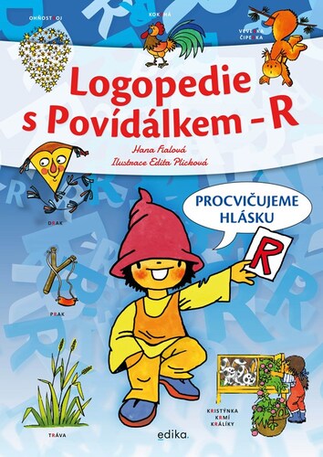 Logopedie s Povídálkem - R – Hana Fialová, Edita Plicková