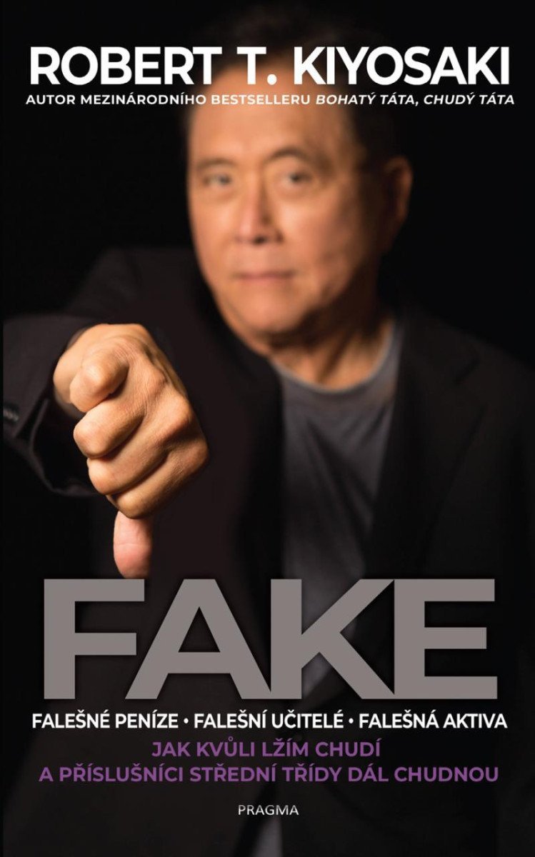 Fake – Robert T. Kiyosaki