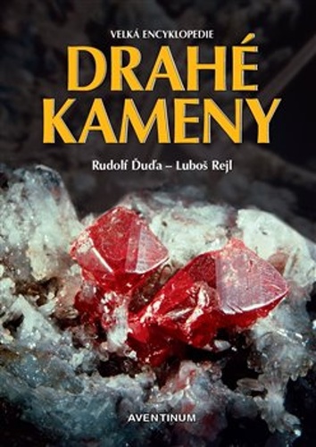 Drahé kameny – Rudolf Ďuďa, Luboš Rejl