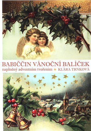 Babiččin vánoční balíček – Klára Trnková