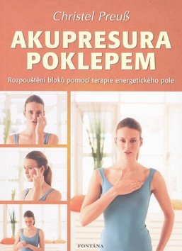 Akupresura poklepem – Christel Preuss