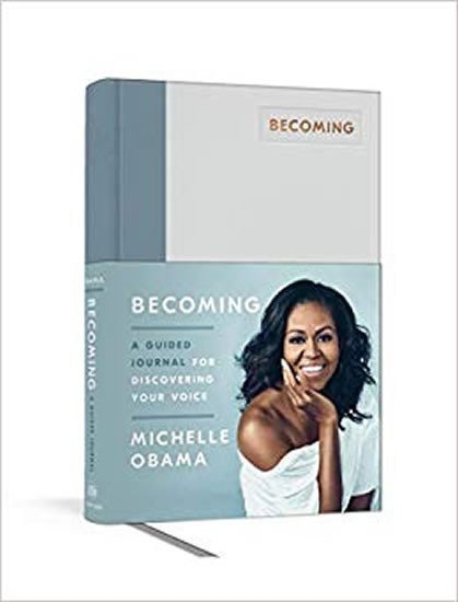 Becoming: A Guided Journal for Discovering Your Voice – Michelle Obama