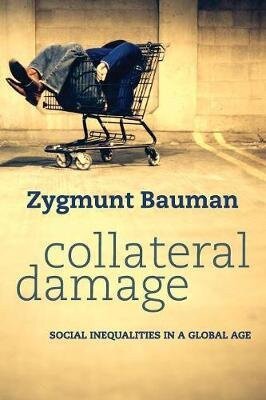 Collateral Damage – Zygmunt Bauman