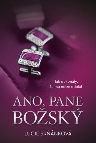 Ano, pane Božský – Lucie Srňánková