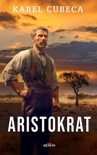 Aristokrat – Karel Cubeca