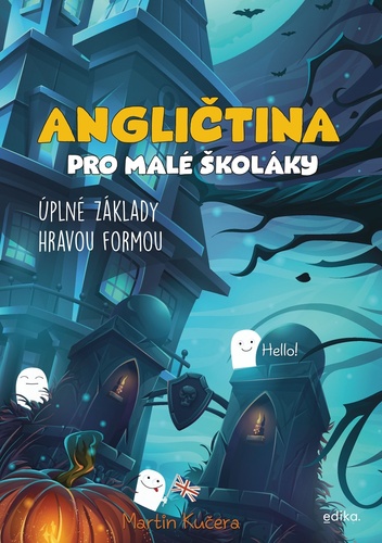 Angličtina pro malé školáky – Martin Kučera