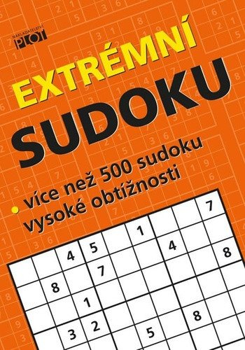 Extrémní sudoku - Více než 500 sudoku nejvyšší obtížnosti – Petr Sýkora