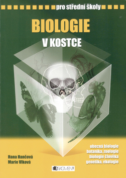 Biologie v kostce pro střední školy – Hana Hančová, Marie Vlková