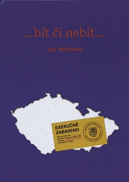 …bít či nebít… – Jan Michalec