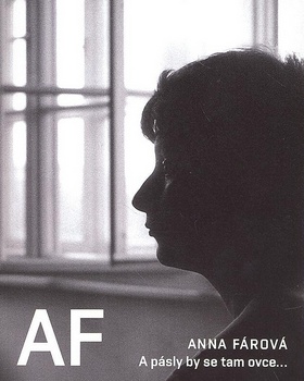 A pásly by se tam ovce... – Anna Fárová