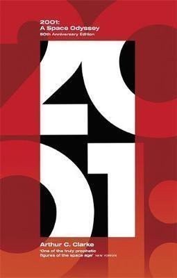 2001: A Space Odyssey – Arthur Charles Clarke