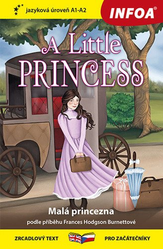 A Little Princess / Malá princezna – Frances Hodgson Burnett