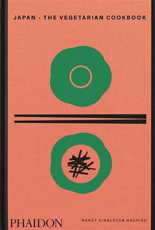 Japan: The Vegetarian Cookbook – Singleton Hachisu Nancy