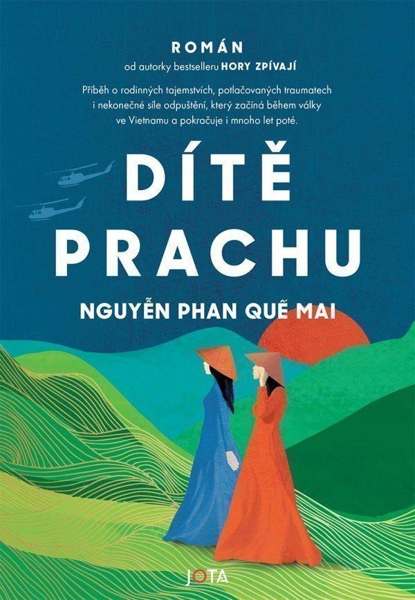 Dítě prachu – Phan Que Mai Nguyen