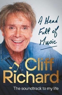 A Head Full of Music: The soundtrack to my life – Cliff Richard