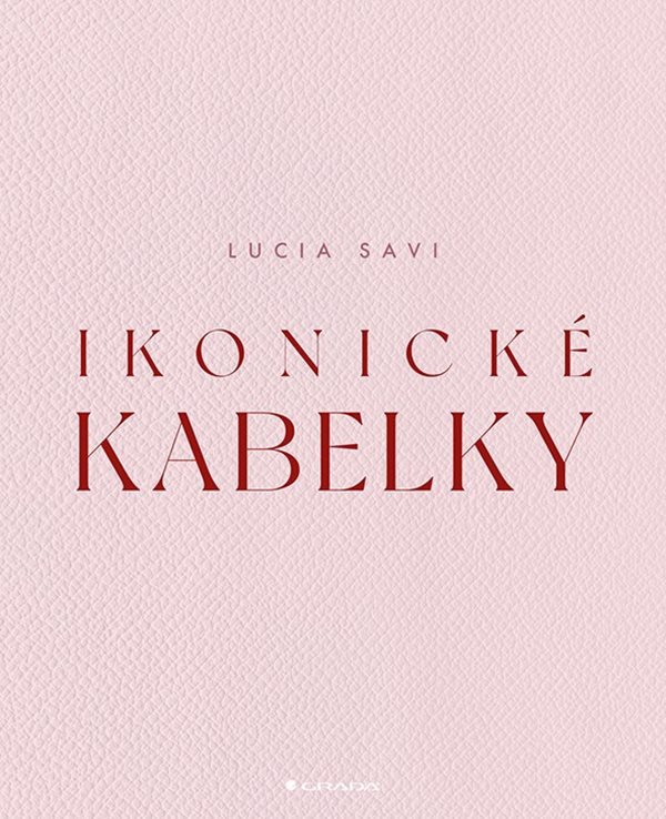 Ikonické kabelky – Lucia Savi