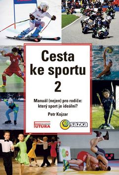 Cesta ke sportu 2 – Petr Kojzar