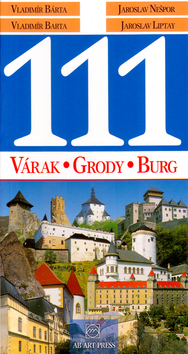 111 Várak, Grody, Burg – Vladimír Bárta