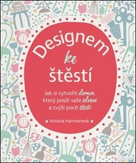 Designem ke štěstí – Victoria Harrisonová