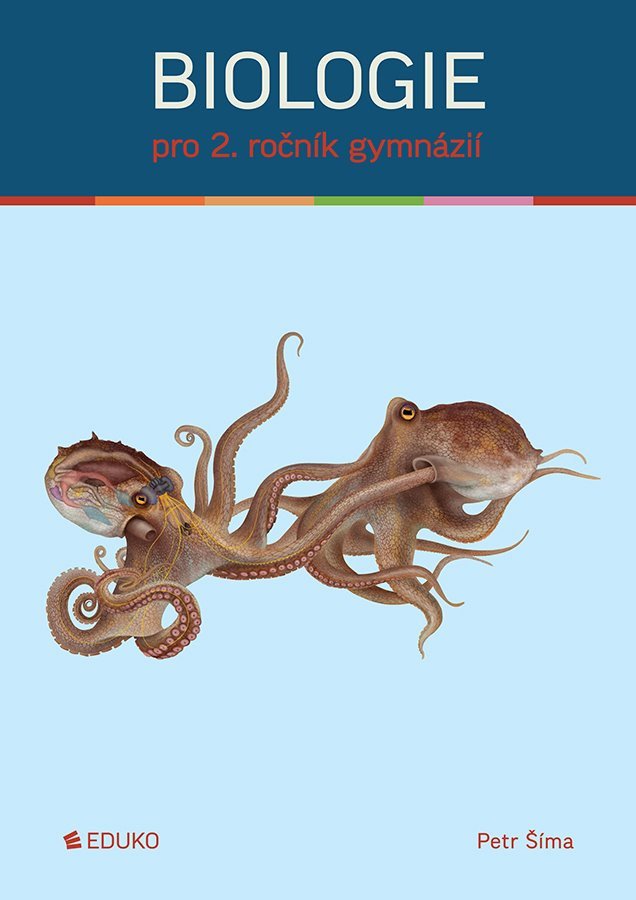 Biologie pro 2. ročník gymnázií – Petr Šíma