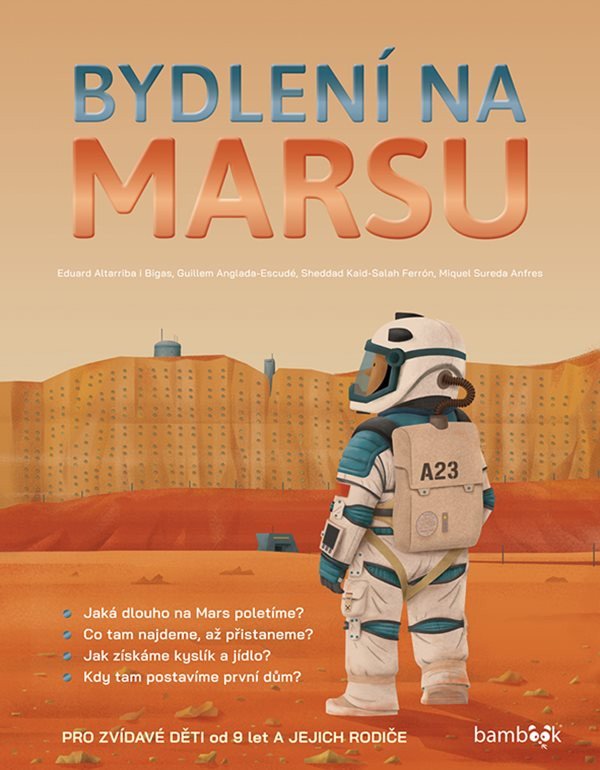 Bydlení na Marsu – Sheddad Kaid-Salah Ferrón