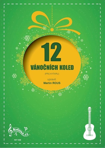 12 Vánočních koled pro kytaru – Martin Rous