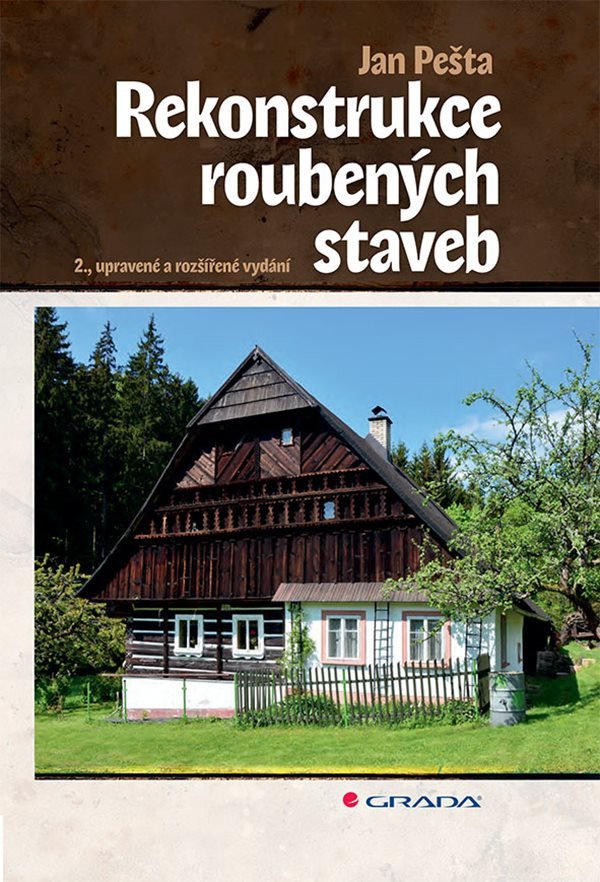 Rekonstrukce roubených staveb – Jan Pešta