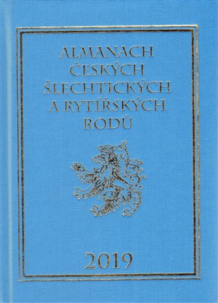 ALMANACH ČESKÝCH ŠLECHTICKÝCH A RYTÍŘSKÝCH RODŮ 2019 – Karel Vavřínek