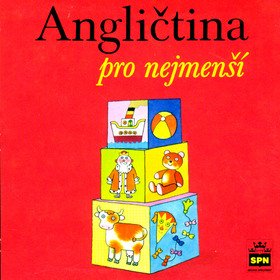 Angličtina pro nejmenší - CD – Marie Zahálková