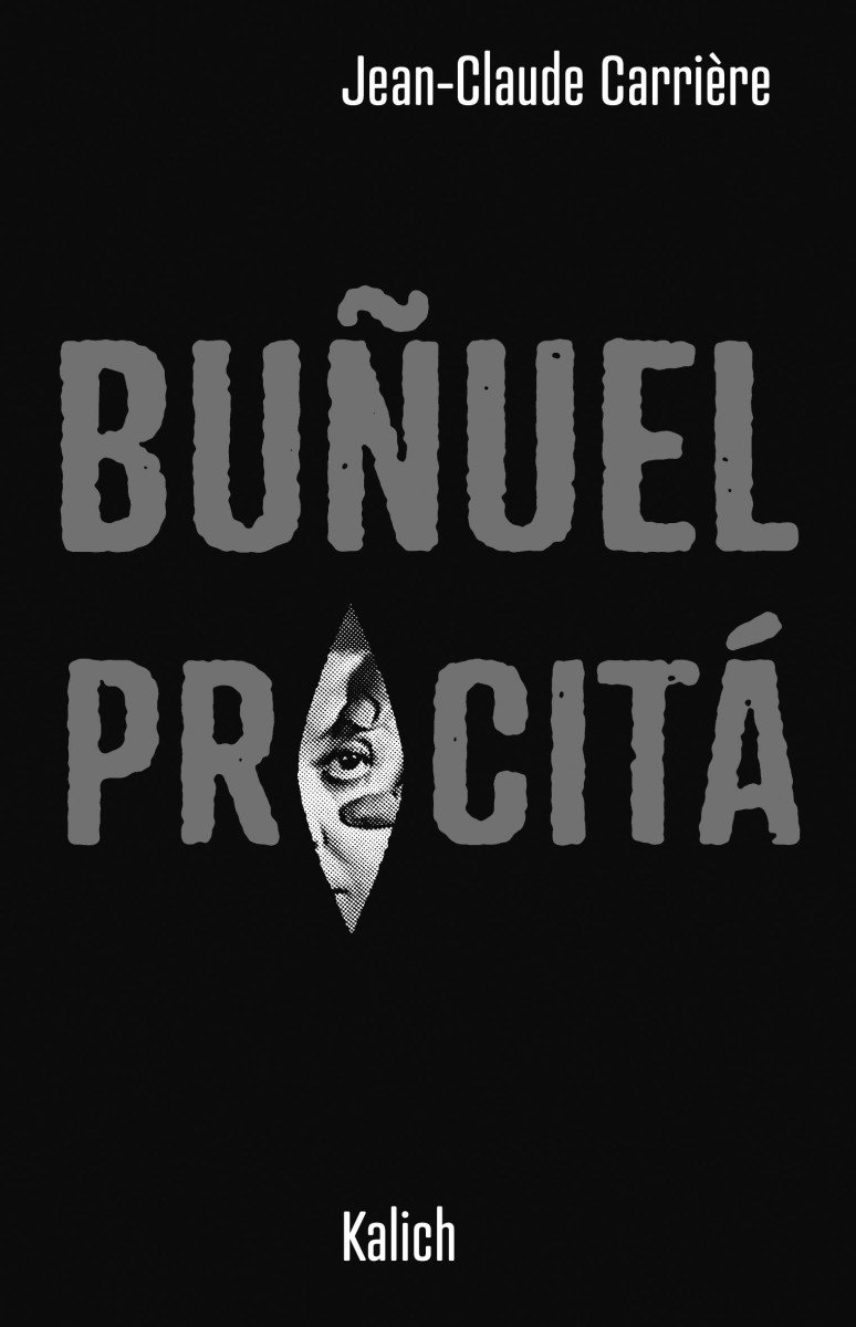 Bunuel procitá – Jean-Claude Carriere