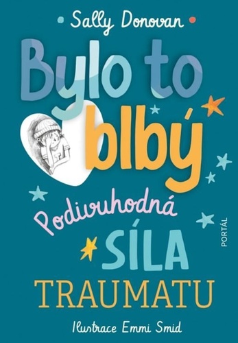 Bylo to blbý – Sally Donovan, Emmi Smid