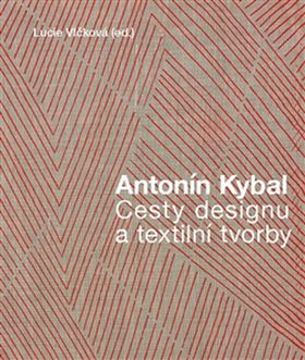 Antonín Kybal – Lucie Vlčková