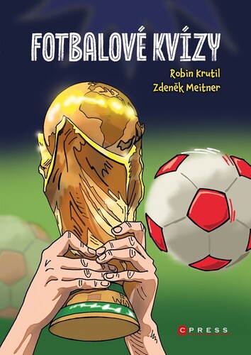 Fotbalové kvízy – Zdeněk Meitner, Robin Krutil