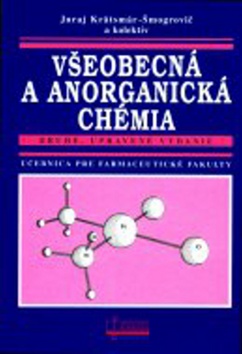 Všeobecná a anorganická chémia – Juraj Krätsmár-Šmogrovič