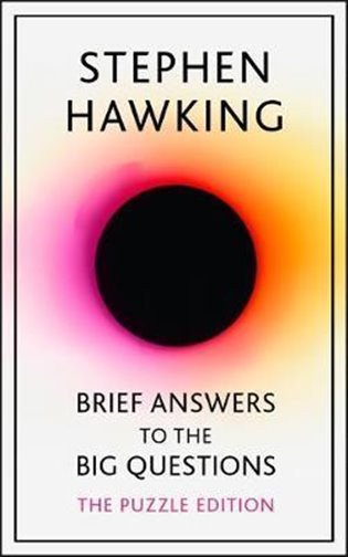 Brief Answers to the Big Quest – Stephen William Hawking