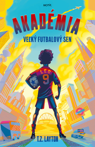 Akadémia Veľký futbalový sen – T. Z. Layton