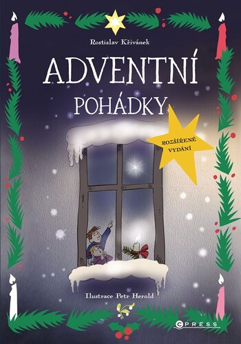 Adventní pohádky – Rostislav Křivánek, Petr Herold