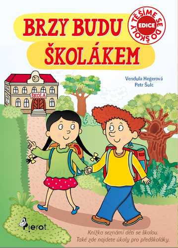 Brzy budu školákem – Vendula Hegerová