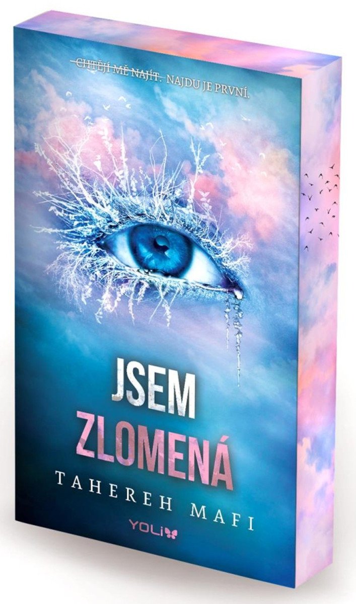 Jsem zlomená – Tahereh Mafi