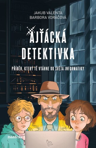 Ajťácká detektivka – Barbora Voráčová, Jakub Valenta