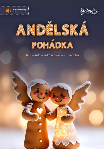 Andělská pohádka – Marie Adamovská, Stanislav Chudoba
