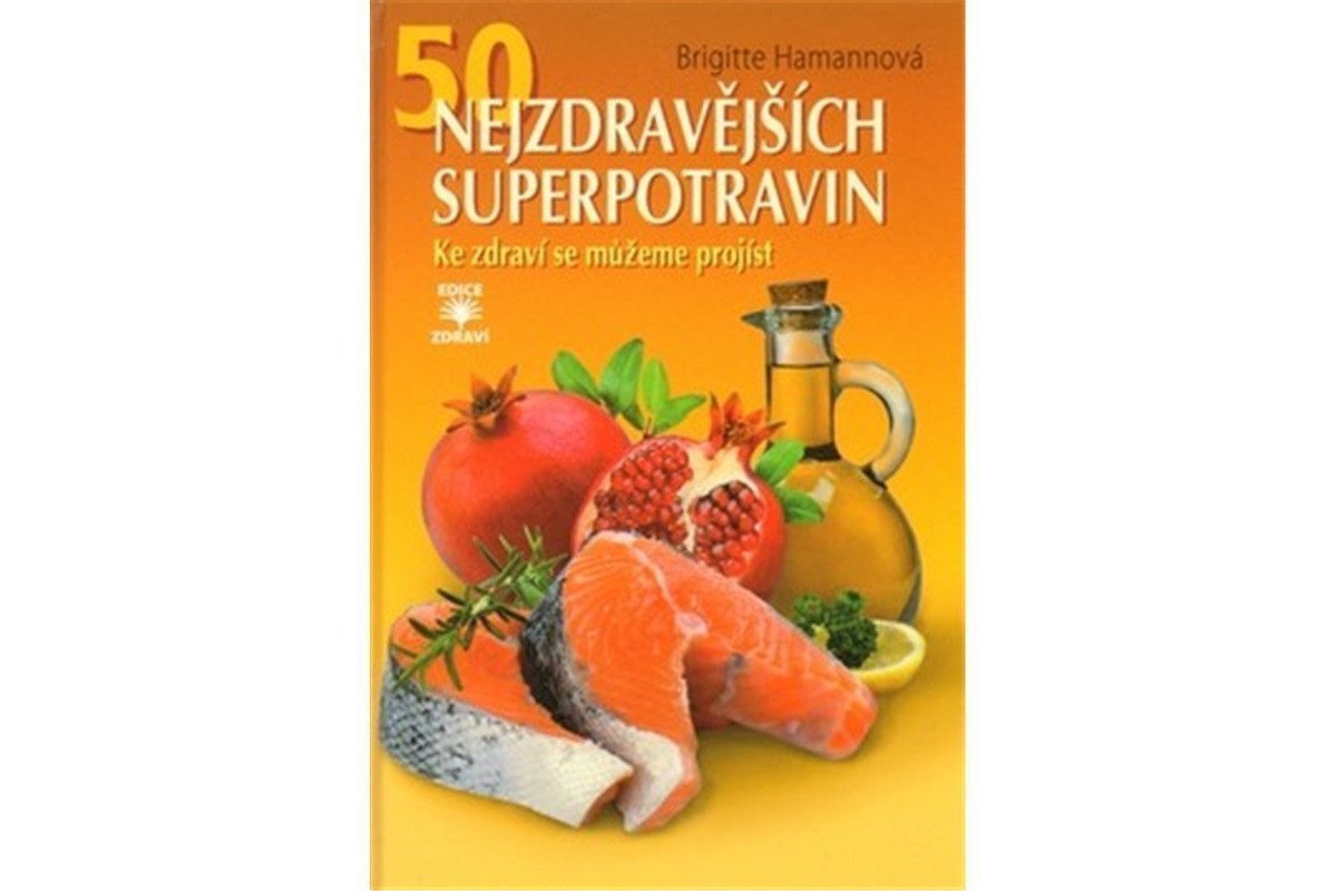 50 nejzdravějších superpotravin – Brigitte Hamann