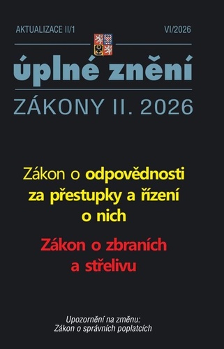Aktualizace II/1 2026 Zákon o odpovědnosti za přestupky a řízení o nich, Zákon o zbraních a střelivu
