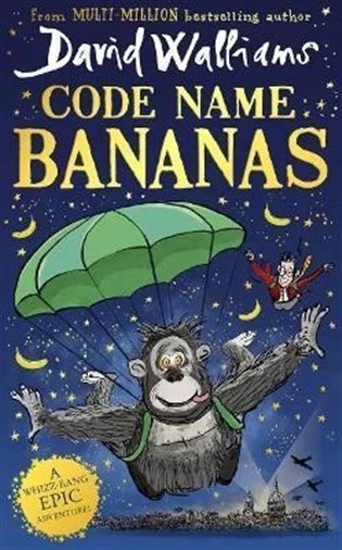 Code Name Bananas – David Walliams
