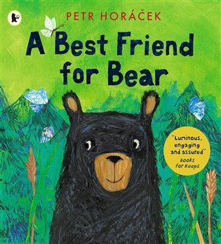 A Best Friend for Bear – Petr Horáček
