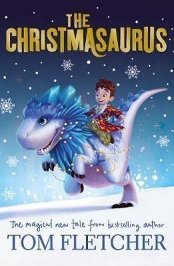 The Christmasaurus – Tom Fletcher