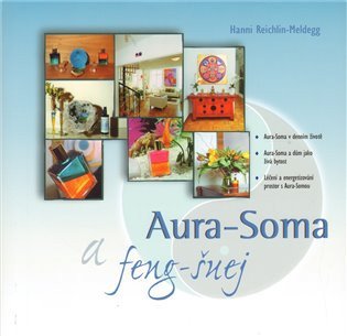 Aura-Soma a feng-šuej – Hanni Reichlin-Meldegg