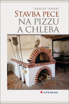 Stavba pece na pizzu a chleba – Jaroslav Závacký