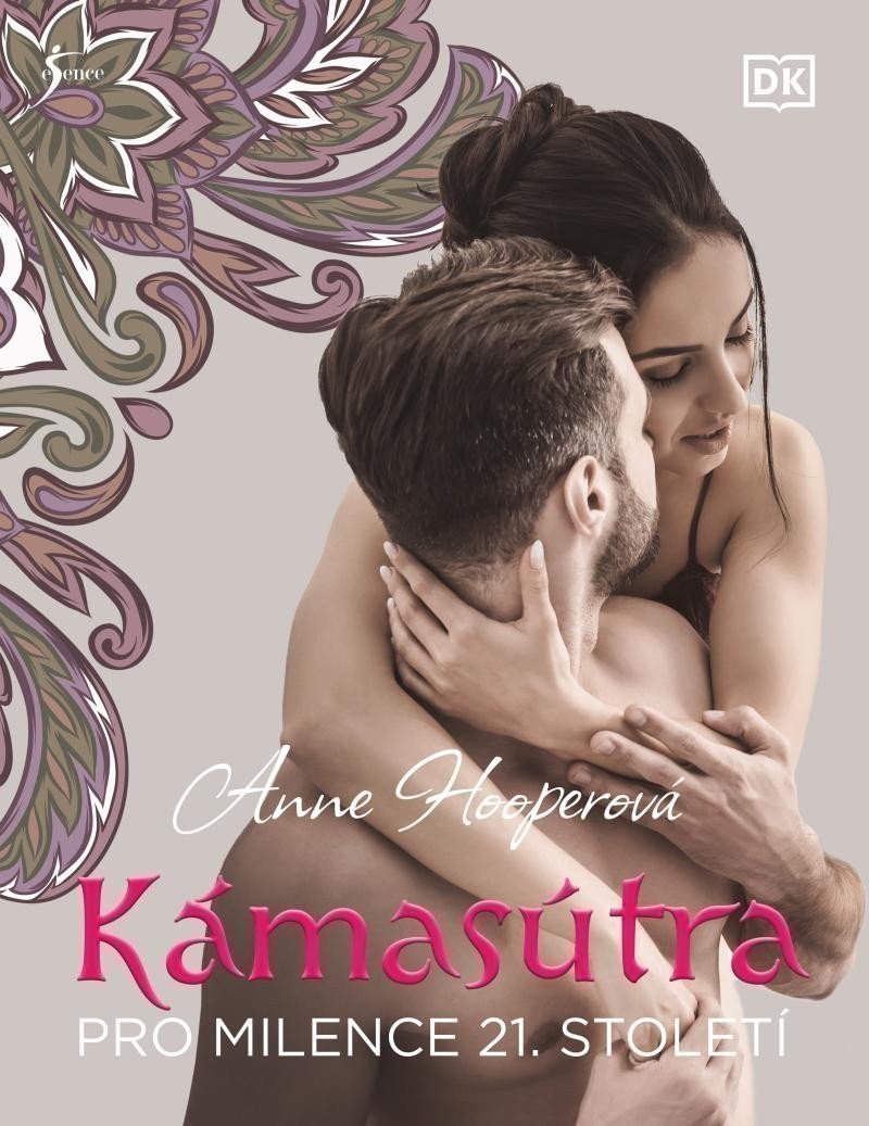Kámasútra pro milence 21. století – Anne Hooper