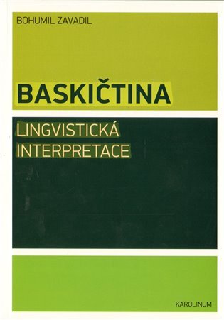 Baskičtina: Lingvistická interpretace – Bohumil Zavadil, Bohumil Jaša